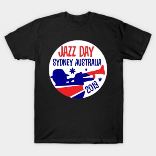 International Jazz Day Sydney Australia 2019 T-Shirt